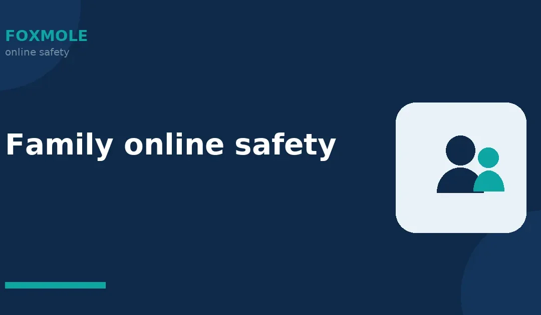 Family online safety
