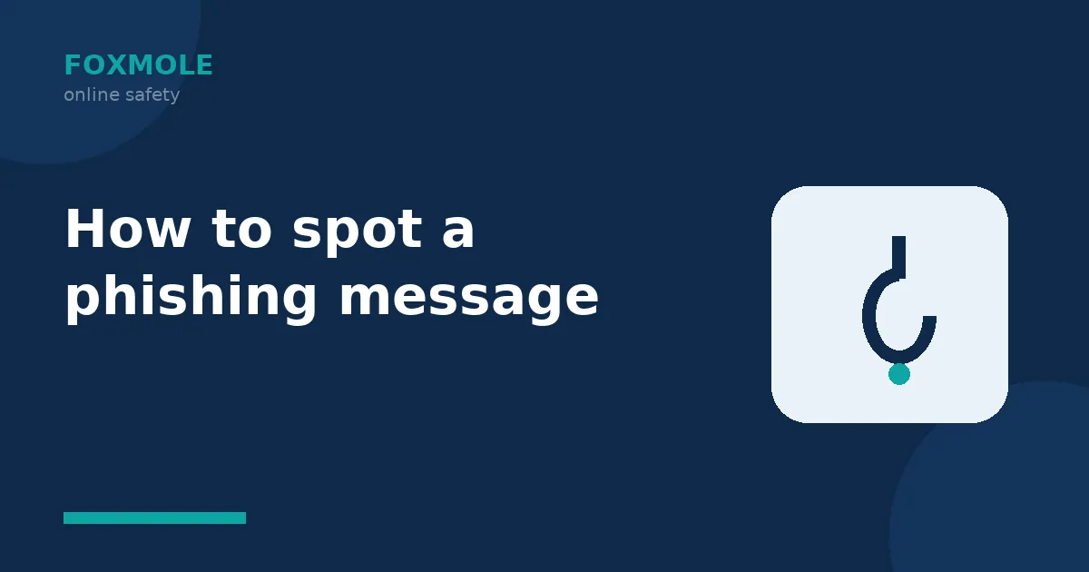 How to spot a phishing message