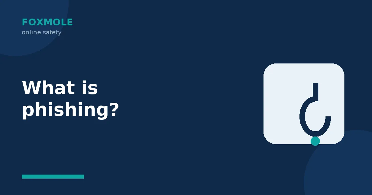 What is phishing?